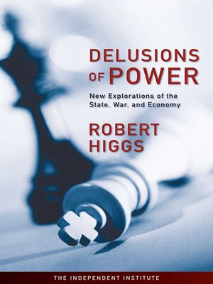 cover image of Delusions of Power